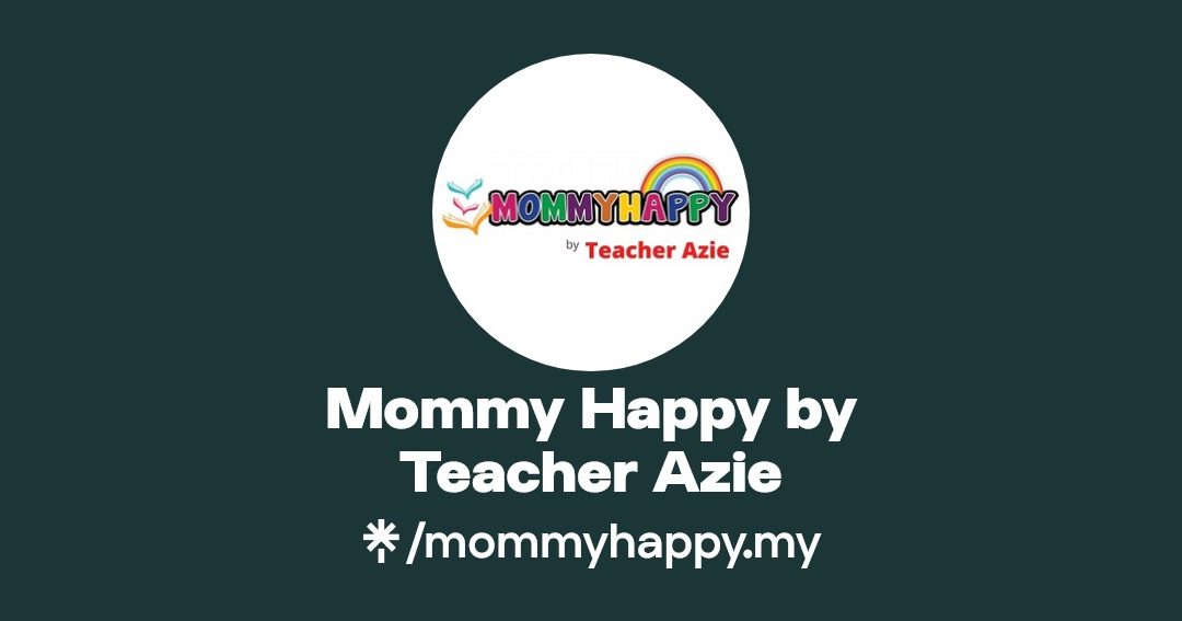 mommy happy malaysia by teacher azie